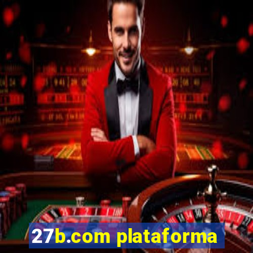 27b.com plataforma